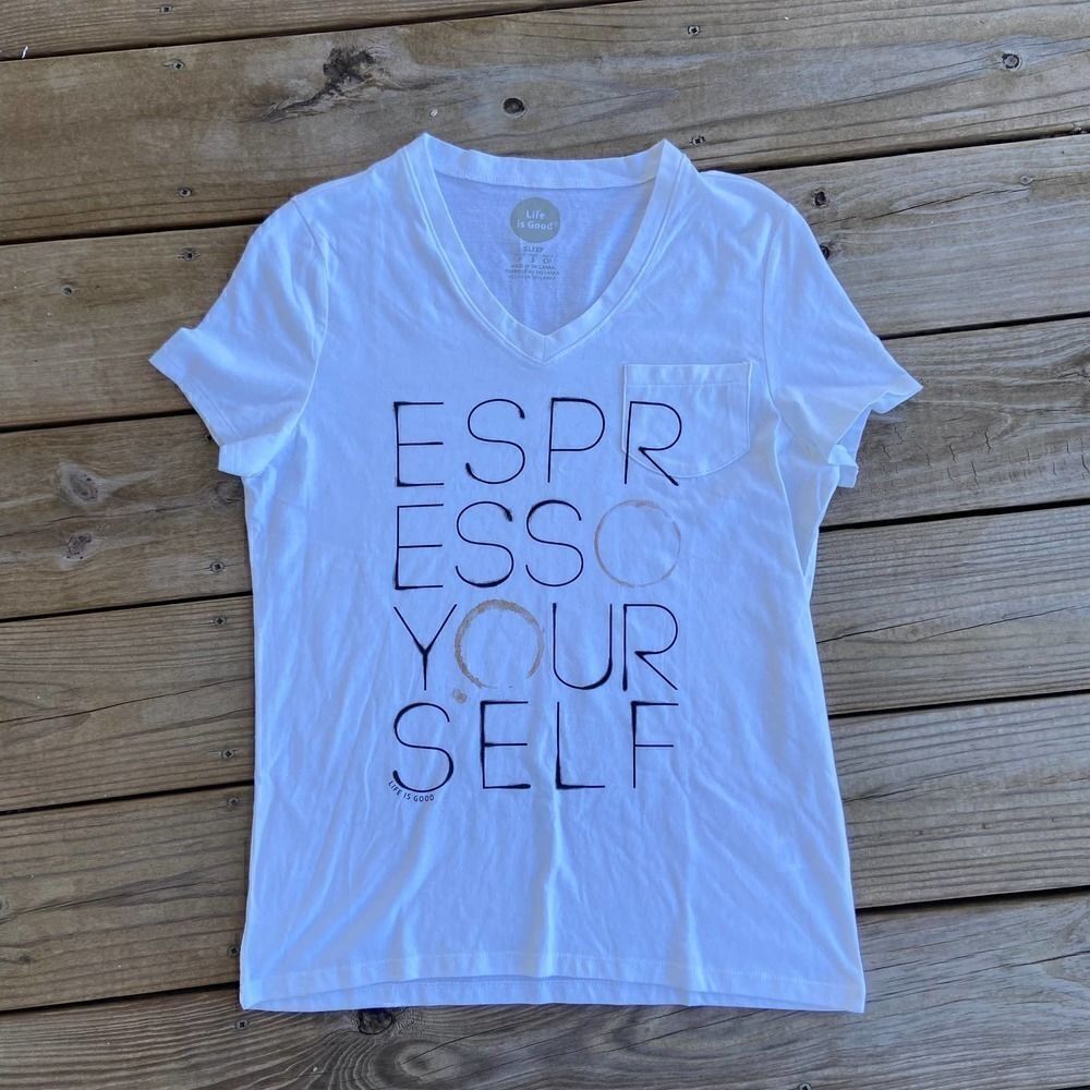 Life is Good Espresso Yourself Tee Small